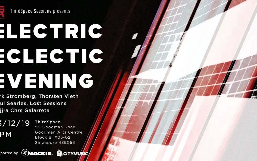 ThirdSpace Sessions – Electric-Eclectic Evening