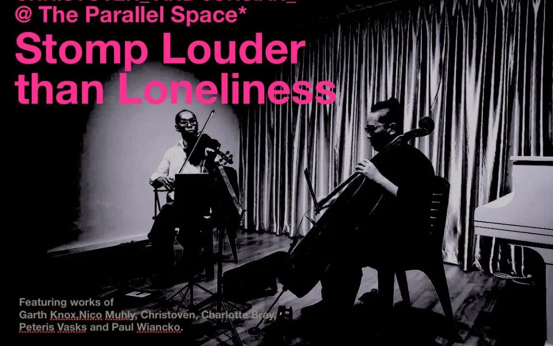 Christoven and Junsian at The Parallel Space: Stomp Louder than Loneliness