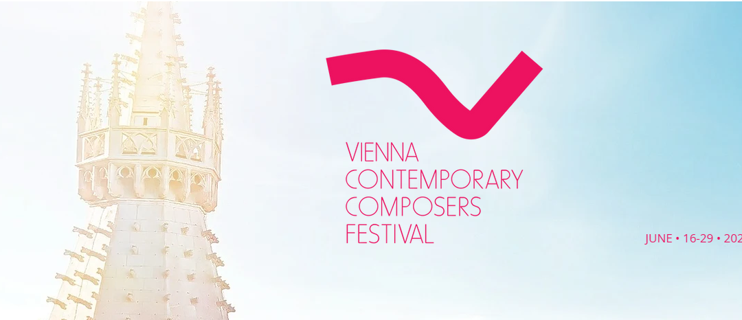 Call for Scores: Vienna Contemporary Composers Festival