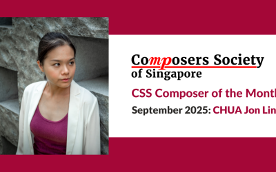 Composer of the Month for Sep 2025: Jon Lin CHUA
