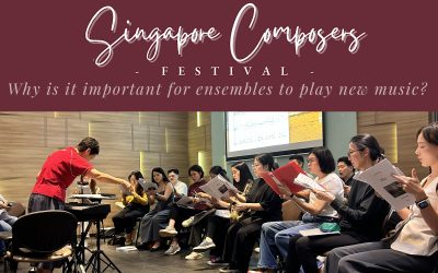 Singapore Composers Festival: Why perform new music? (SYC Ensemble Singers)